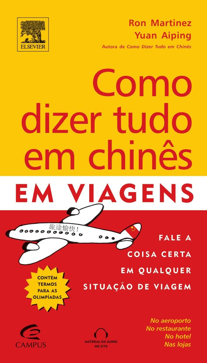 Como Dizer Tudo em Chinês em Viagens