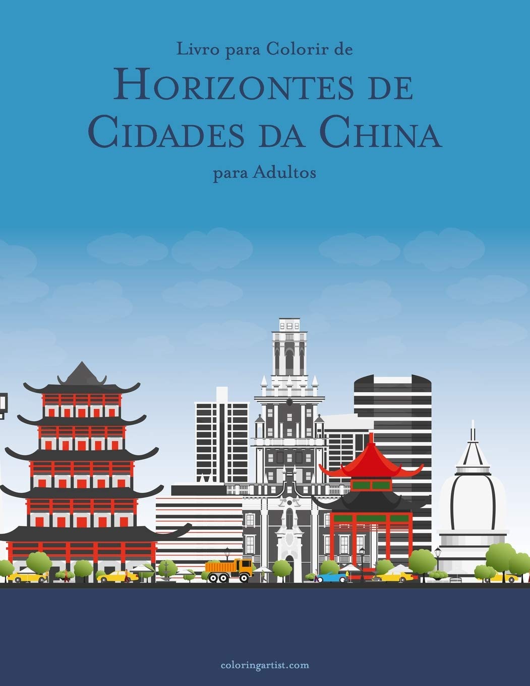 capítulo por capítulo baixar Livro para Colorir de Horizontes de Cidades da China para Adultos: 1