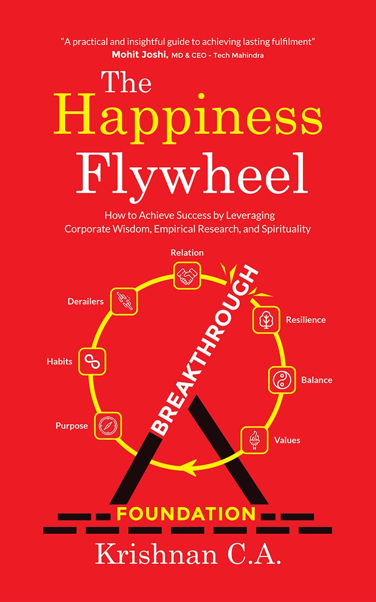capítulo por capítulo baixar The Happiness Flywheel: How to Achieve Success by Leveraging Corporate Wisdom, Empirical Research, and Spirituality (English Edition)