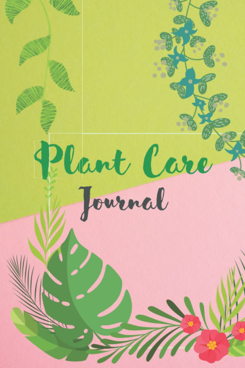 Plant Care Journal: Houseplant Log Book with an easy-to-use format to Keep Track of Plant Details baixar livro de graça