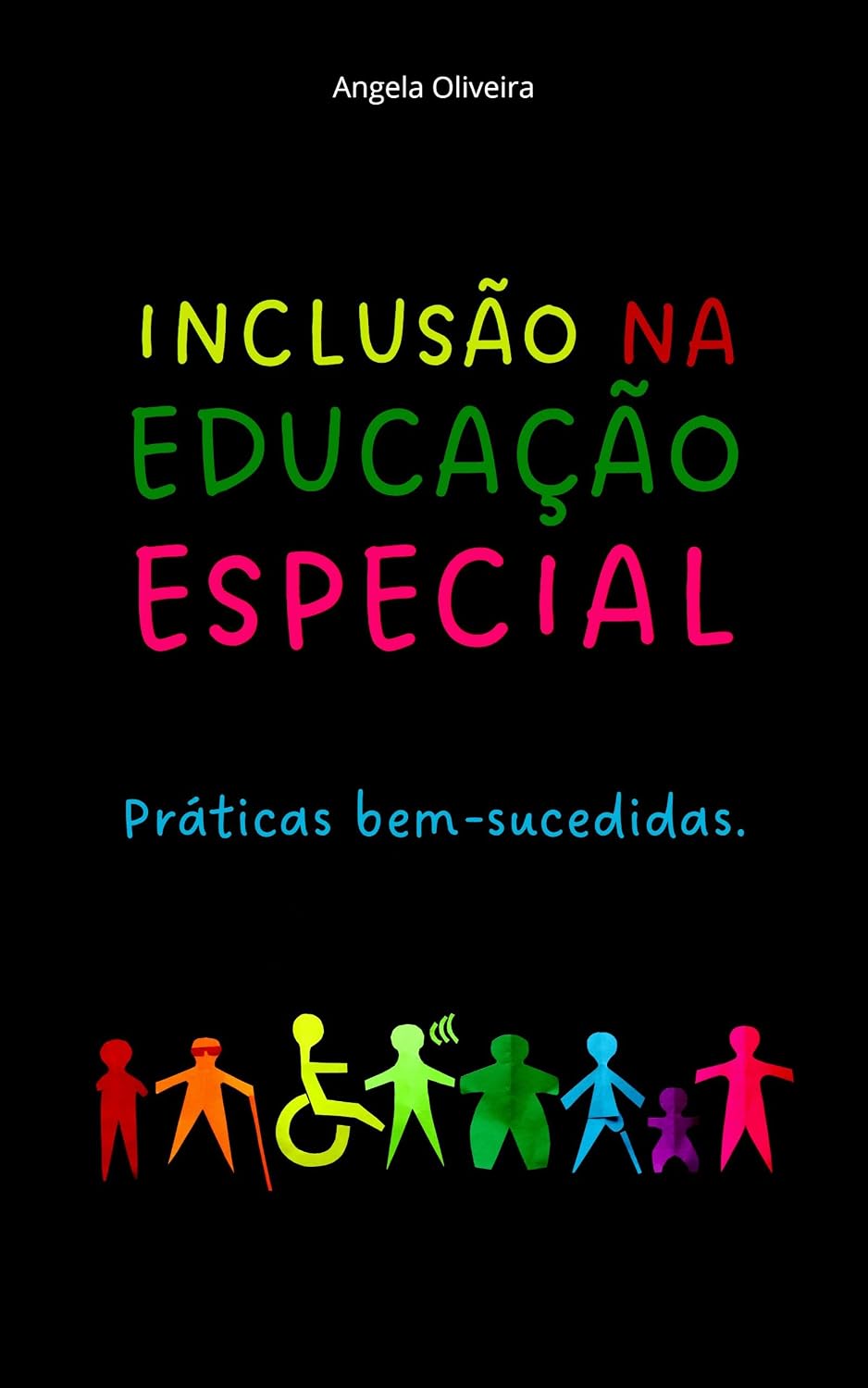 ler totalmente Inclusão na educação especial: Práticas bem-sucedidas.