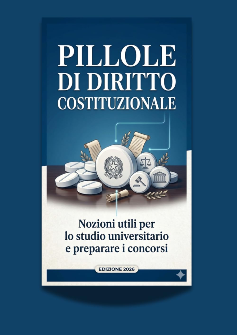 Pillole di diritto costituzionale: Nozioni utili per lo studio universitaria e preparare i concorsi (Italian Edition) baixar o livro de graça