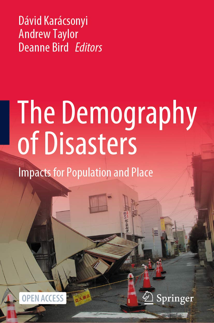 ler totalmente The Demography of Disasters: Impacts for Population and Place (English Edition)