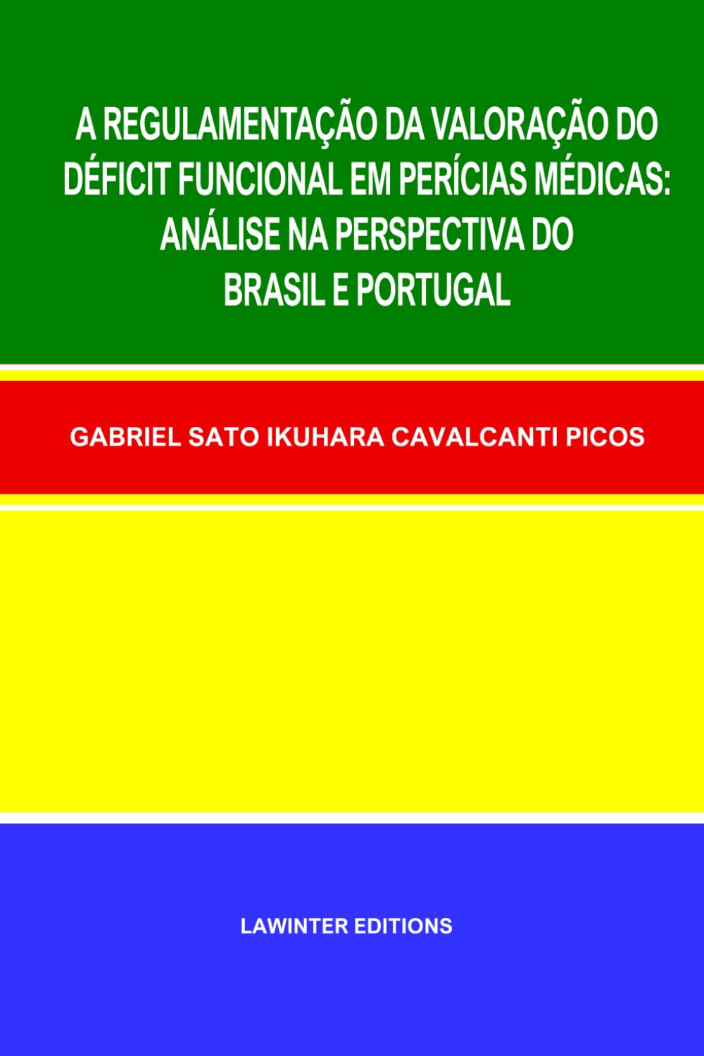 capítulo por capítulo baixar A Regulamentação Da Valoração Do Déficit Funcional Em Perícias Médicas: Análise Na Perspectiva Do Brasil E Portugal