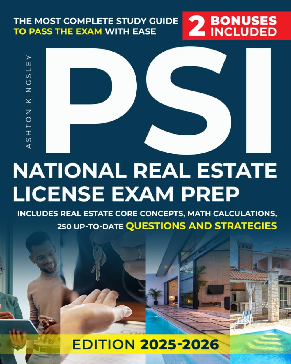 PSI National Real Estate License Exam Prep: The Most Complete Study Guide to Pass the Exam With Ease | Includes Real Estate Core Concepts, Math Calculations, 250 Up-To-Date Questions and Strategies baixar livro de graça