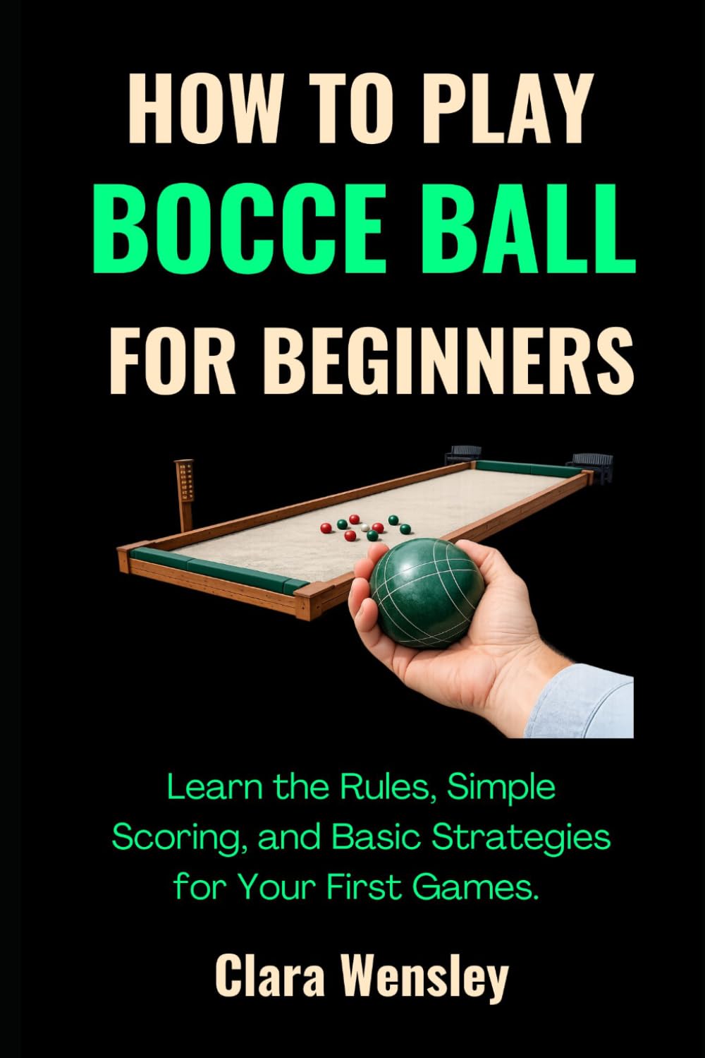 ler totalmente How to Play Bocce Ball for Beginners: Learn the Rules, Simple Scoring, and Basic Strategies for Your First Games.