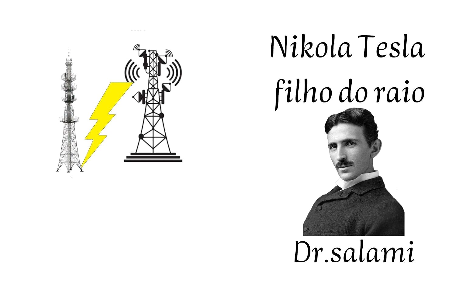 ler totalmente Nikola Tesla, filho do raio: A Vida e as Invenções do Gênio que Mudou o Mundo