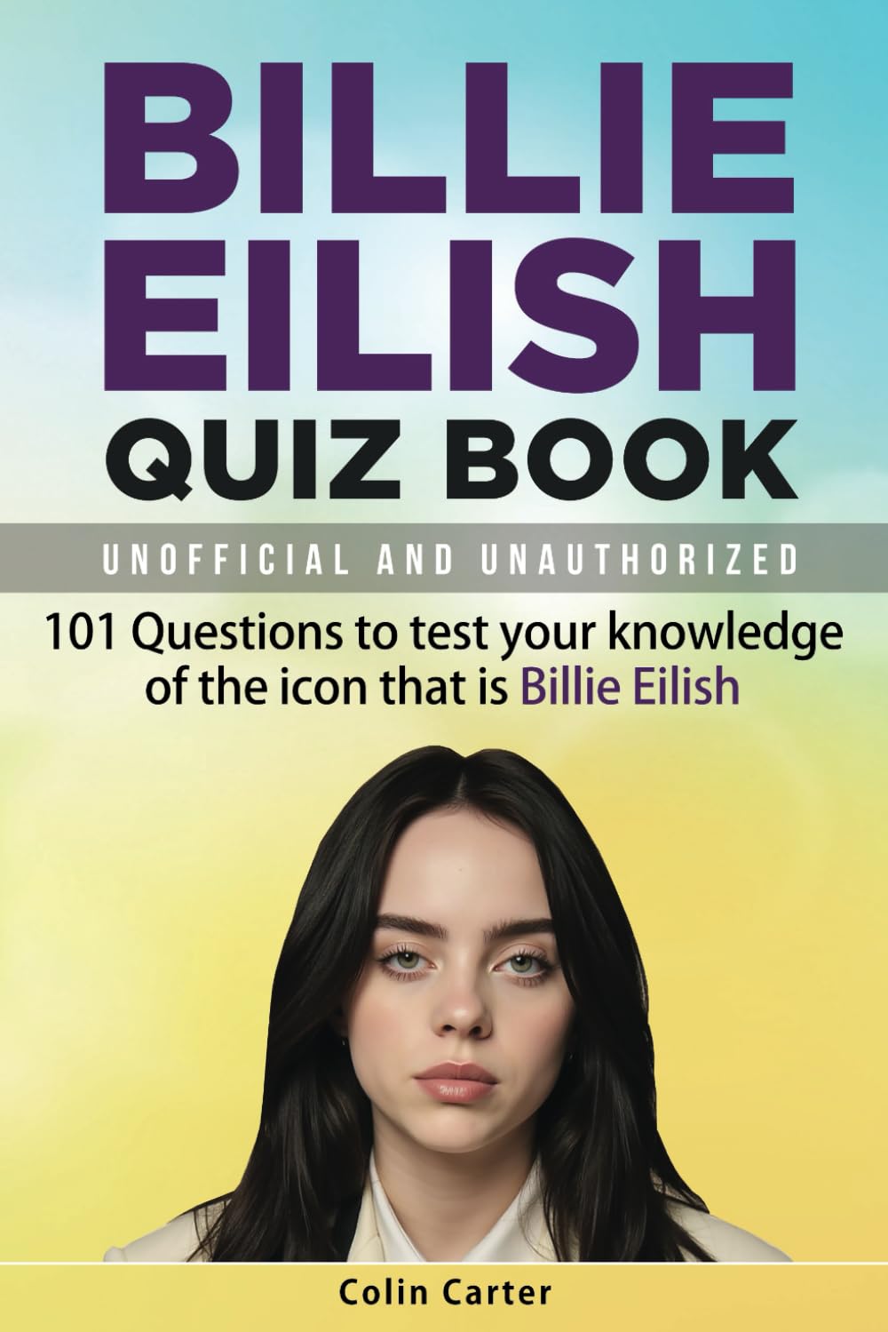capítulo por capítulo baixar Billie Eilish Quiz Book: 101 Questions To Test Your Knowledge Of The Legend That Is Billie Eilish