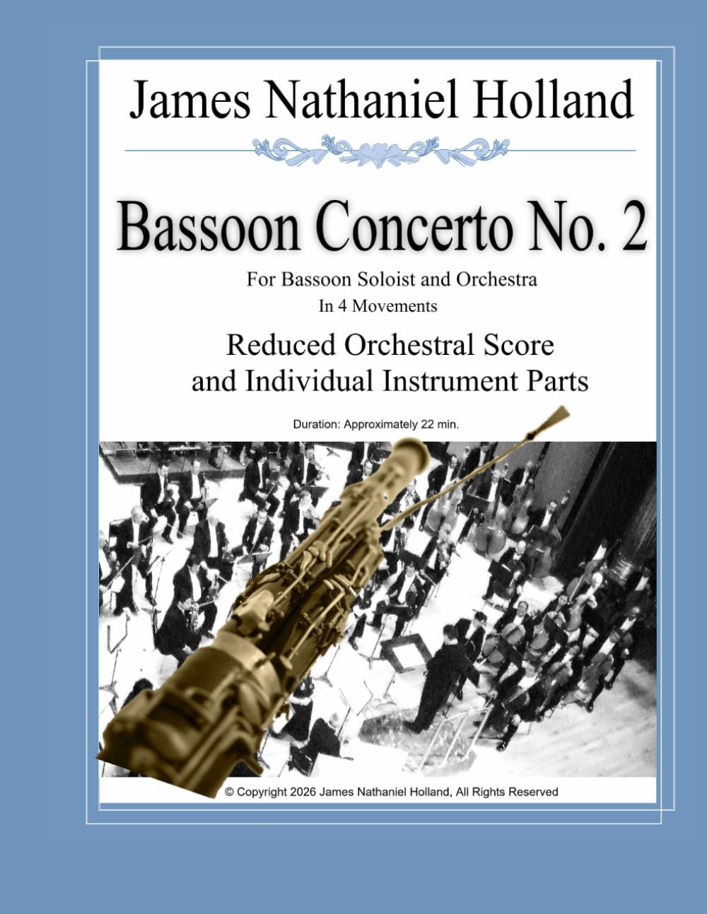 Bassoon Concerto No. 2 for Bassoon Soloist and Orchestra in 4 Movements: Reduced Orchestral Score and Individual Instrument Parts baixar o livro de graça