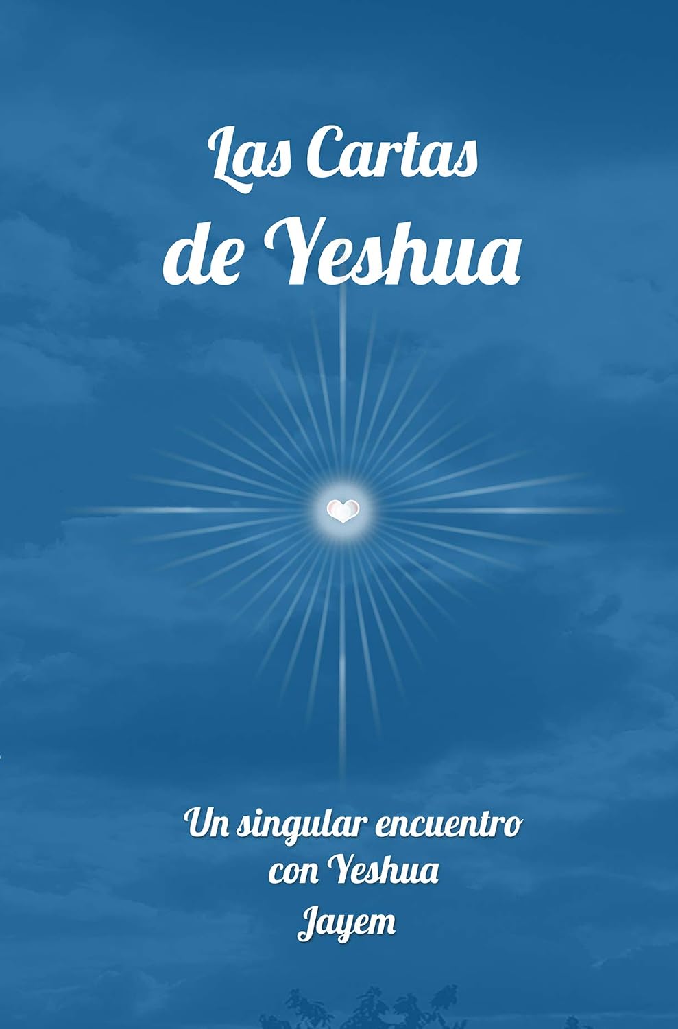 ler totalmente Las Cartas de Yeshua: Un singular encuentro con Yeshua (La Vía de la Maestría) (Spanish Edition)