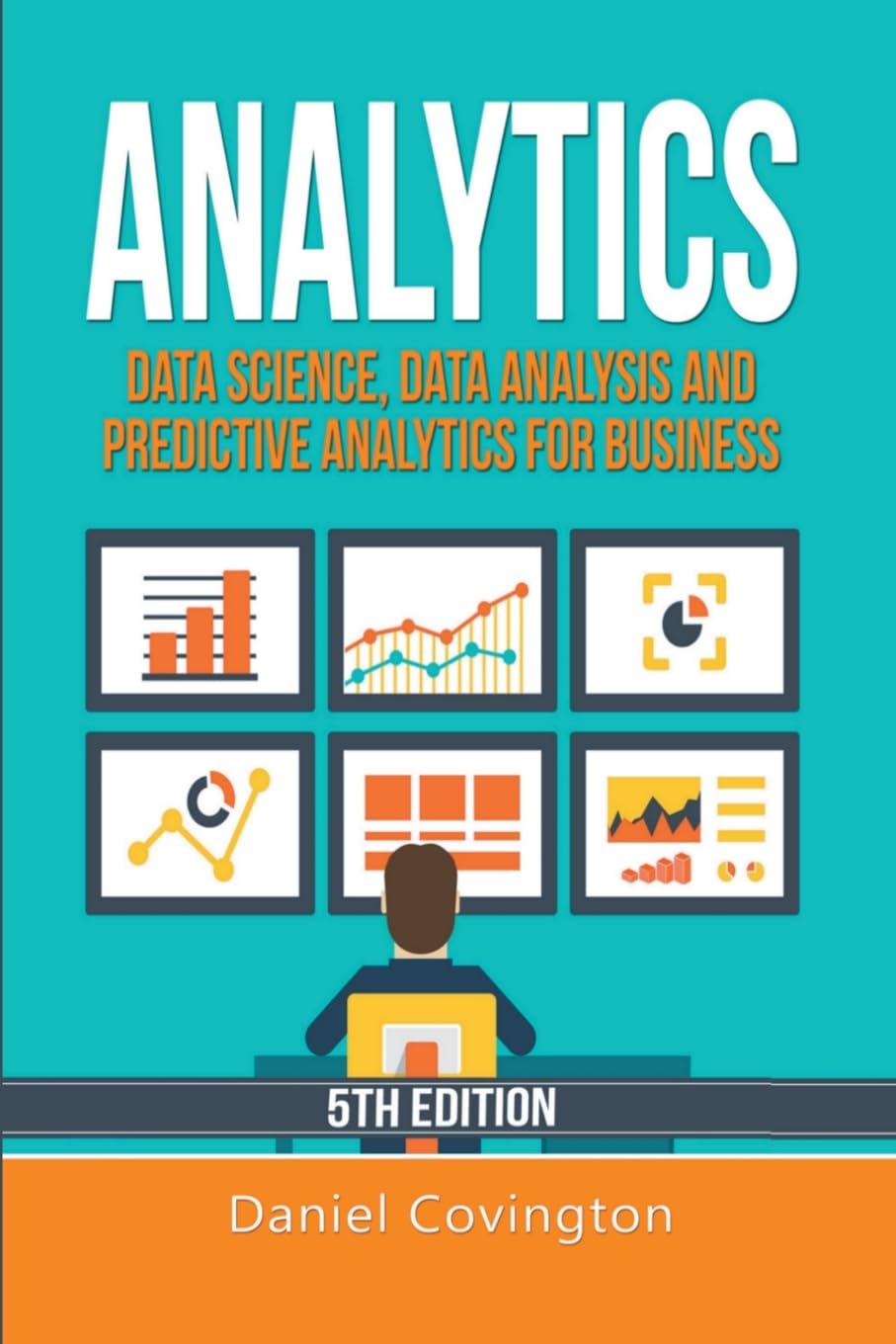 Analytics: Data Science, Data Analysis and Predictive Analytics for Business baixar o livro de graça