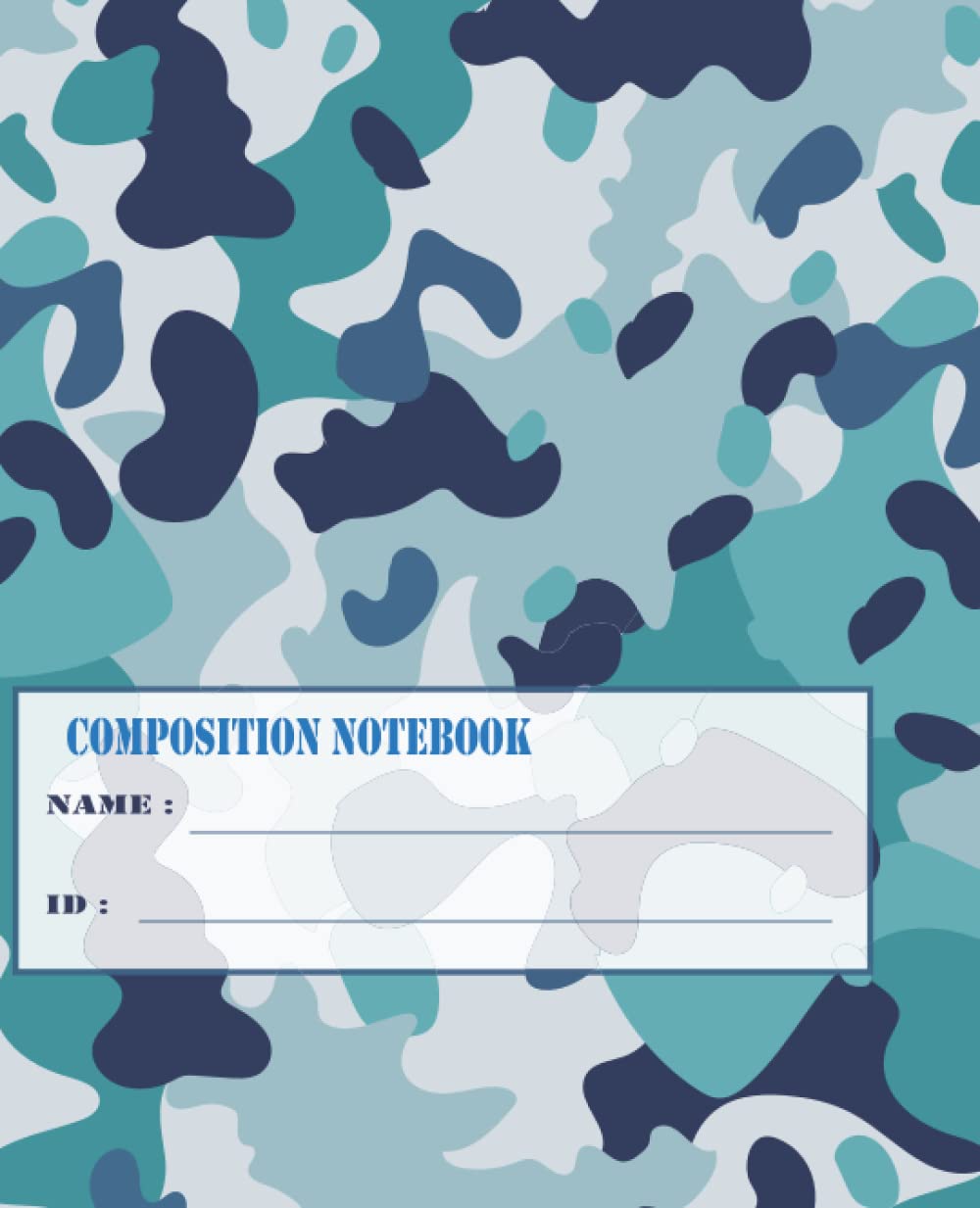 Military Blue Camo Composition Notebook: Camouflage composition notebook wide ruled, Military notebook cover, Tactical notebook cover, Army style... their countries, 7.5"x9.25", 120 lined pages baixar o livro de graça