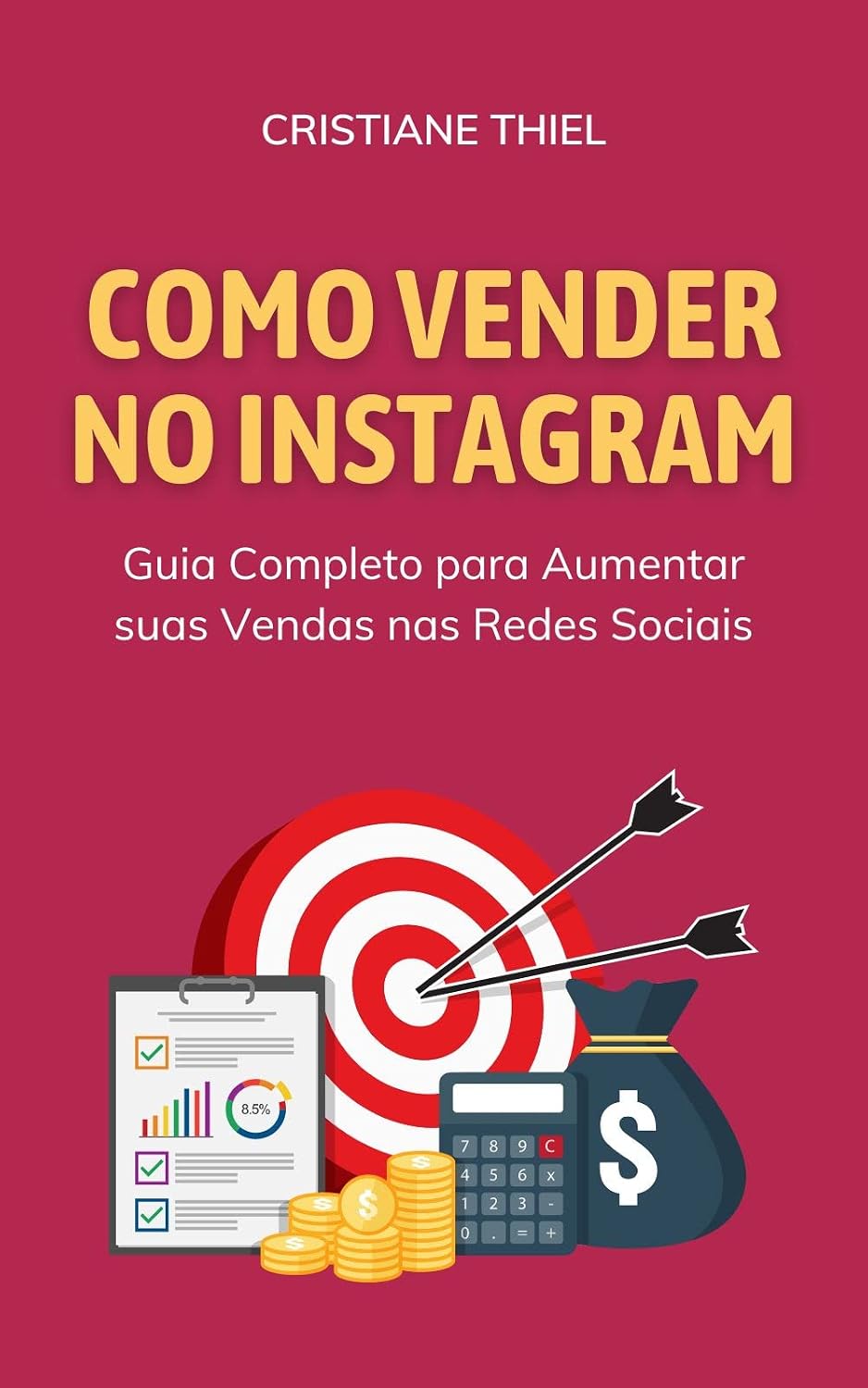 ler totalmente Como Vender no Instagram: Guia Completo para Aumentar suas Vendas nas Redes Sociais