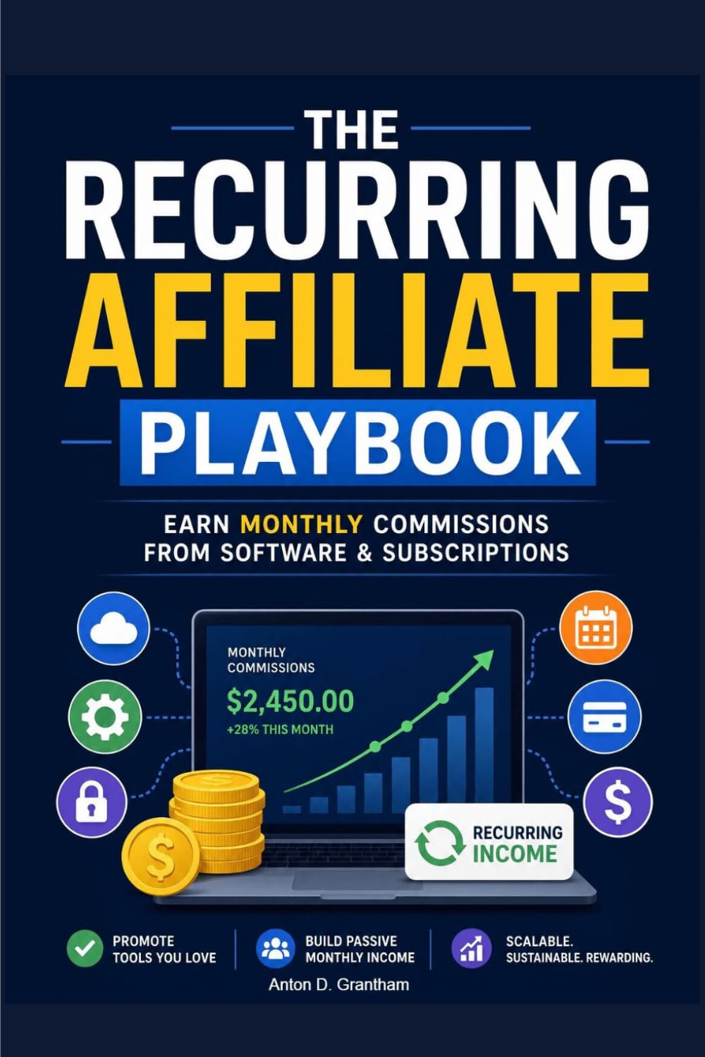 The Recurring Affiliate Playbook: Earn Monthly Commissions from Software & Subscriptions baixar o livro de graça