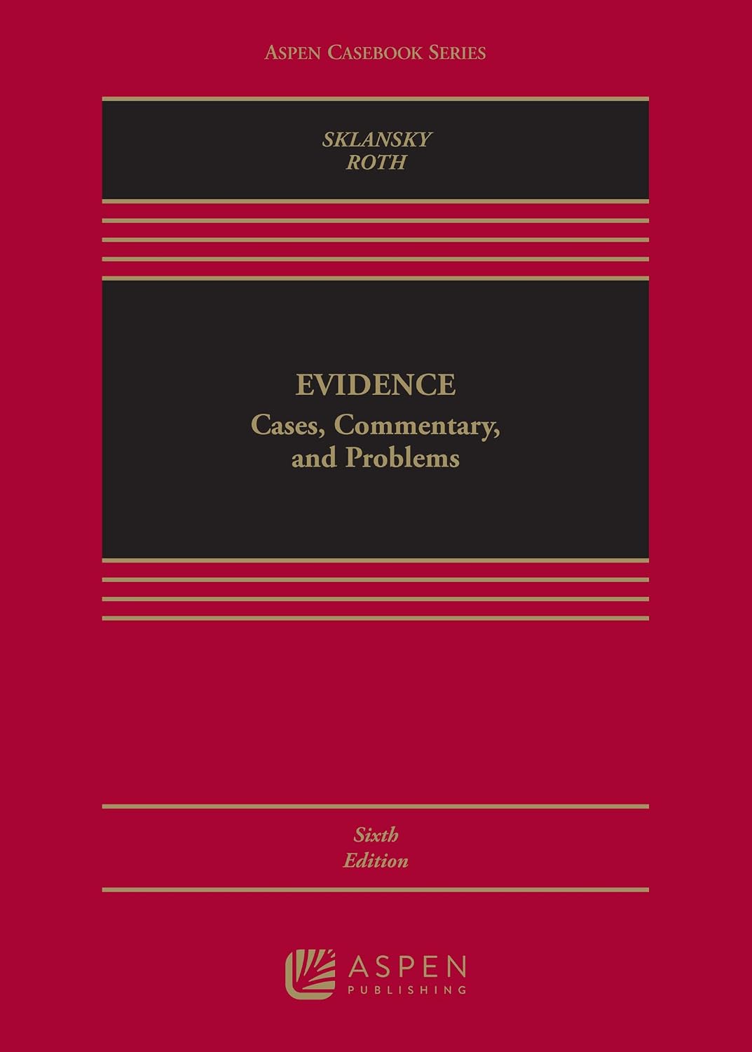 Evidence: Cases, Commentary, and Problems (Aspen Casebook Series) (English Edition) baixar o livro de graça