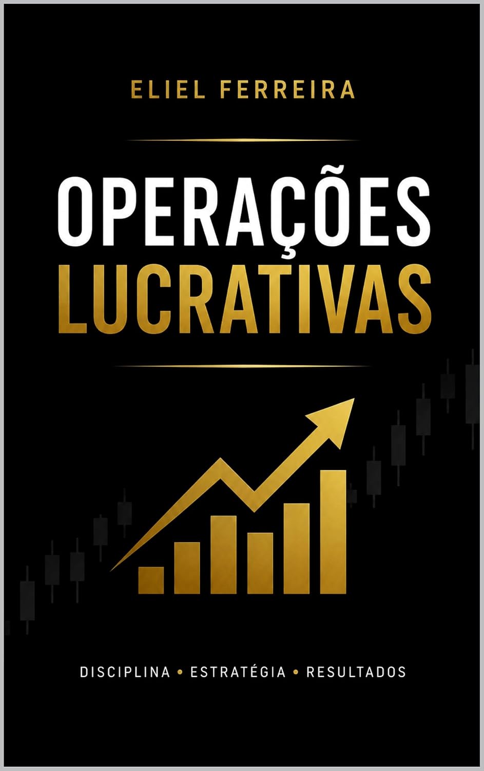 Operações lucrativas: Operações lucrativas baixar o livro de graça