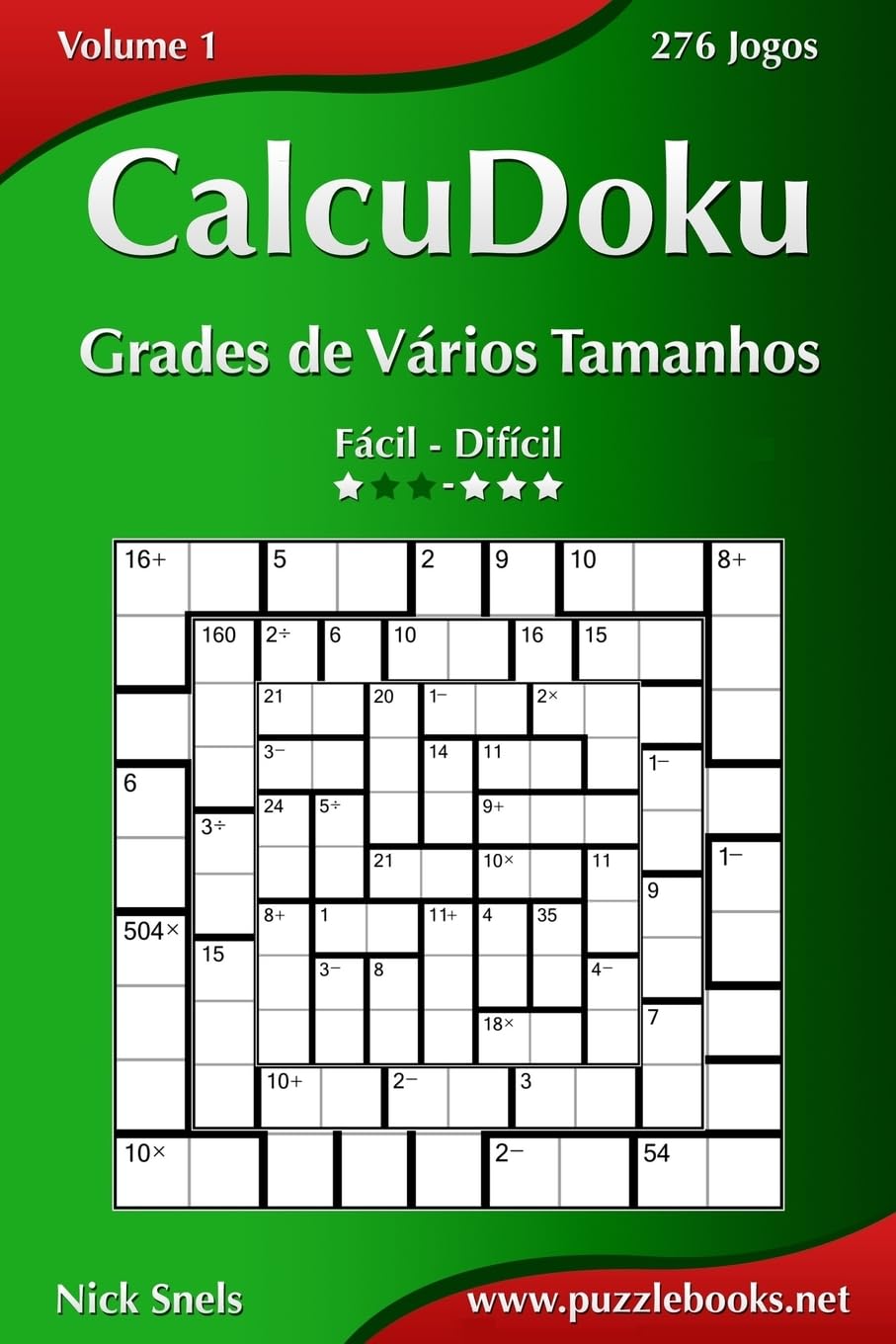 capítulo por capítulo baixar CalcuDoku Grades de Vários Tamanhos - Fácil ao Difícil - Volume 1 - 276 Jogos