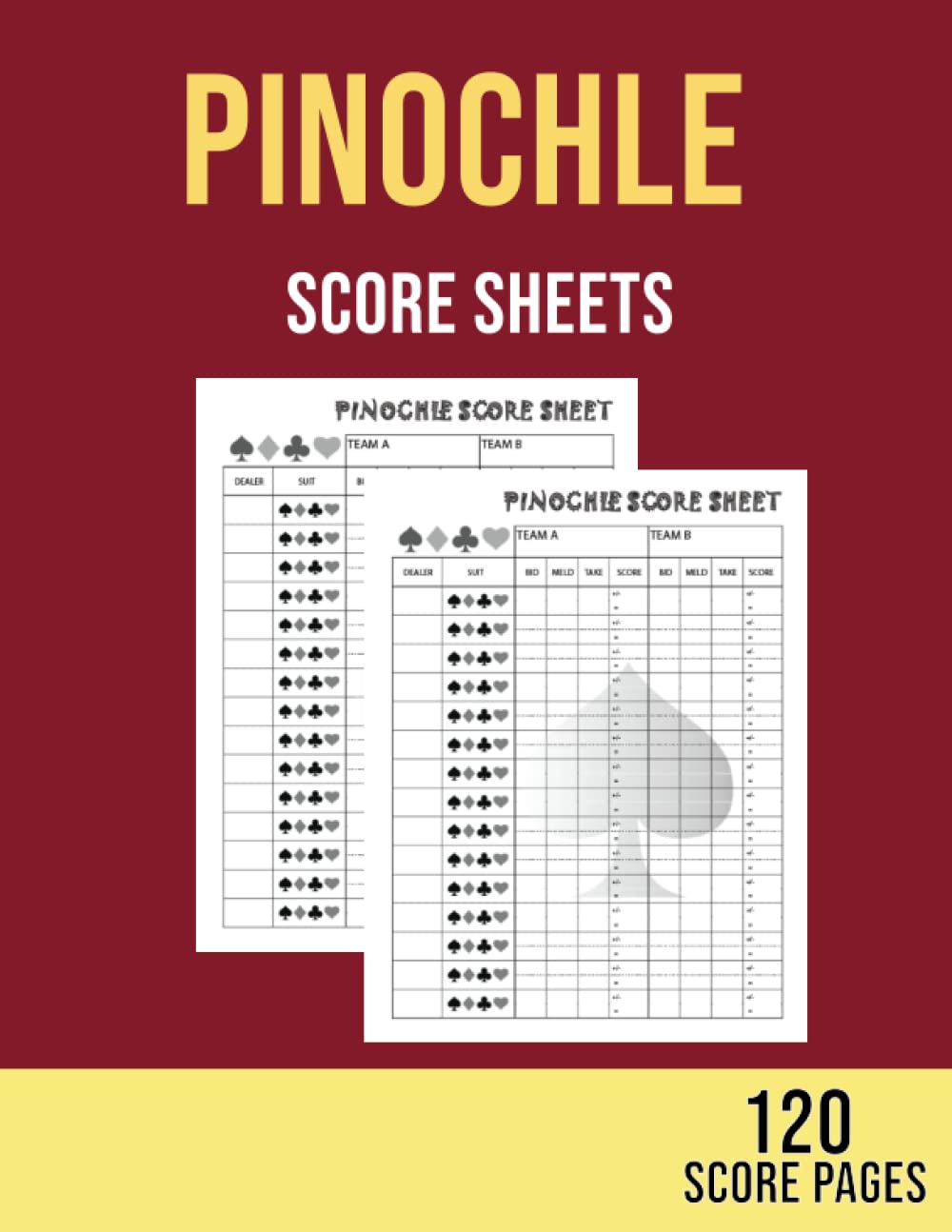 Pinochle Score Sheets: 120 Score Pages,Large Size,Pinochle Score Cards,Personal Record Book(8.5 x 11 inches and 121 page). baixar livro de graça