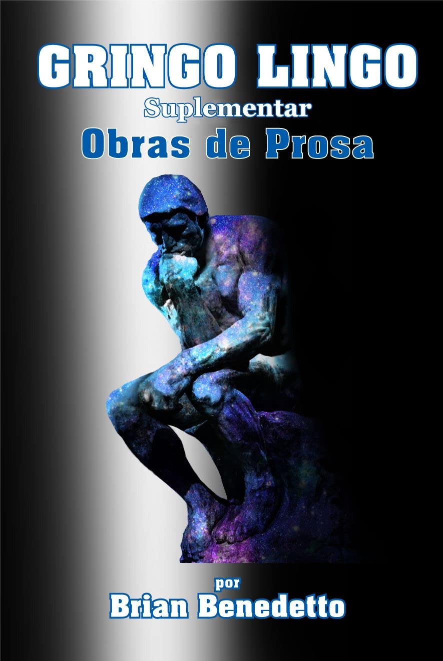 ler totalmente Gringo Lingo: Obras de Prosa Volume 1