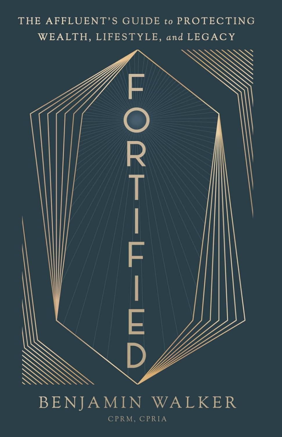 capítulo por capítulo baixar Fortified: The Affluent's Guide to Protecting Wealth, Lifestyle, and Legacy