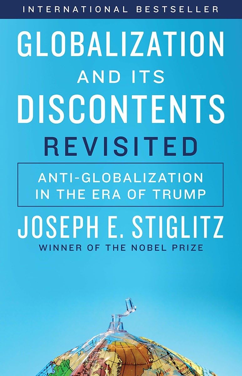 ler totalmente Globalization and Its Discontents Revisited: Anti-Globalization in the Era of Trump