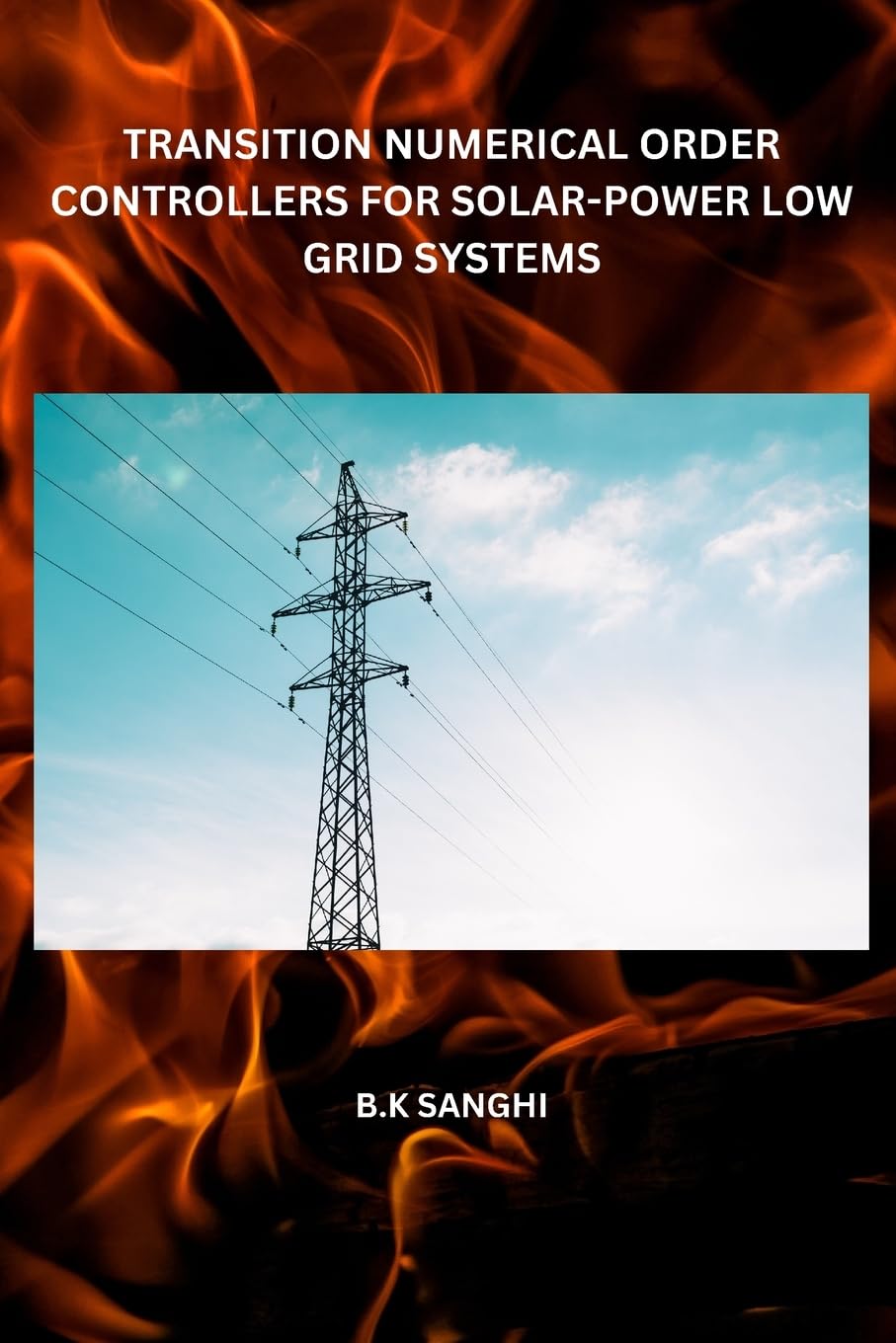 Transition Numerical Order Controllers for Solar-Power Low Grid Systems baixar o livro de graça