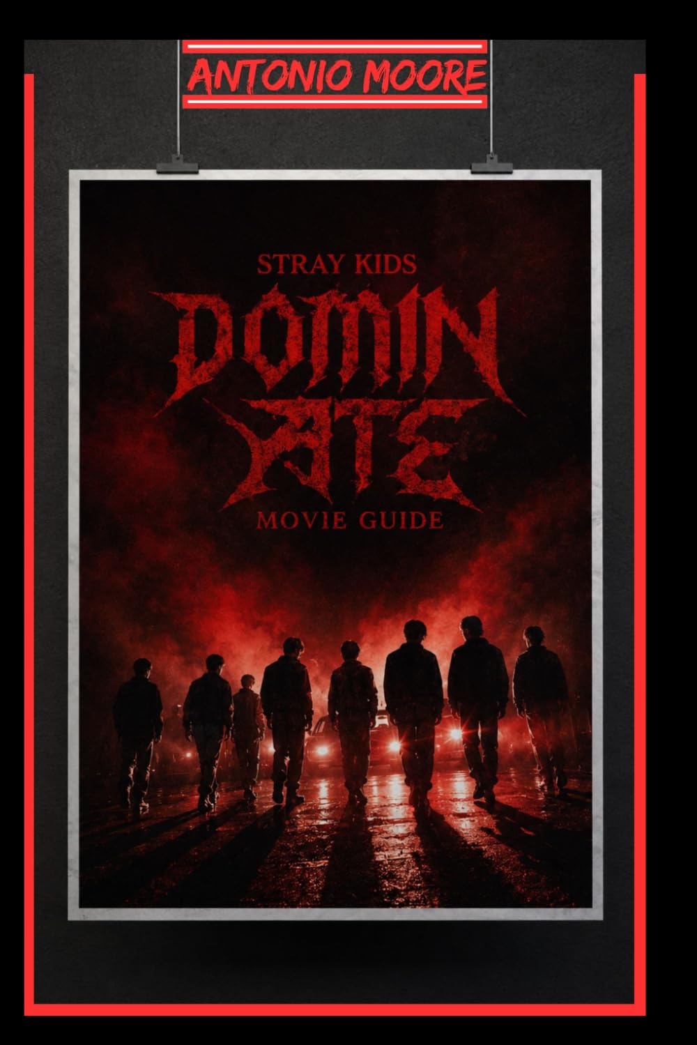 STRAY KIDS: THE DOMINATE EXPERIENCE MOVIE GUIDE: The Road to One of K-Pop's Biggest Concert Events Reveals the Sacrifices, Teamwork, and Emotional... Story Breakdown, Theme Analysis & Ins baixar livro de graça