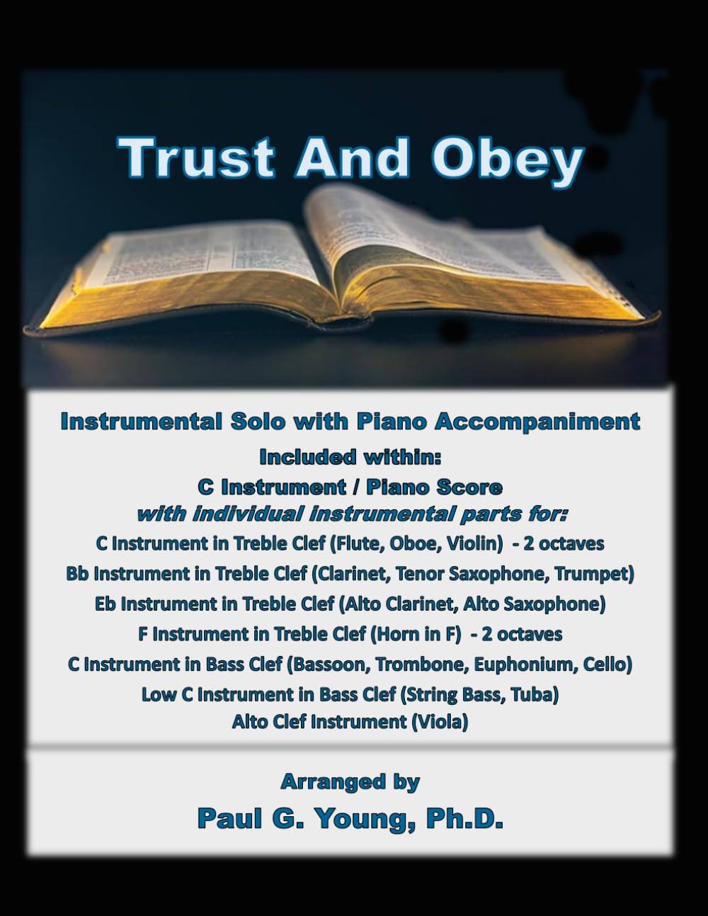 Trust and Obey: Instrumental Solo with Piano Accompaniment (Instrumental Solo with Piano Accompaniment Collection) baixar o livro de graça