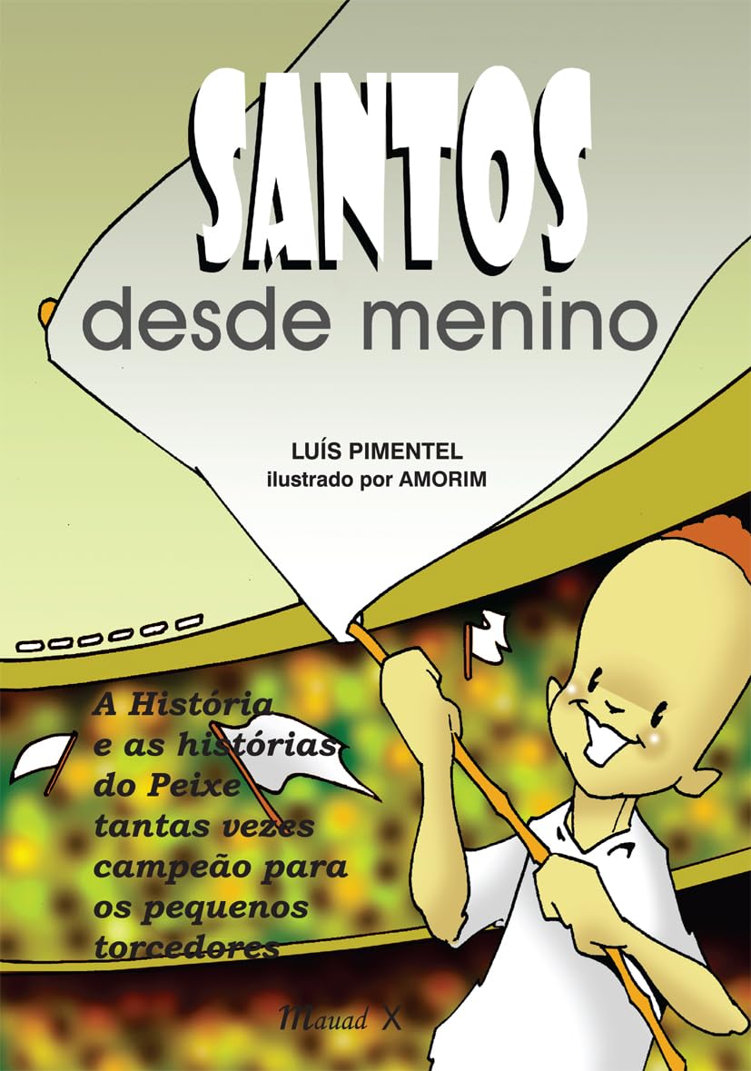 capítulo por capítulo baixar Santos Desde Menino
