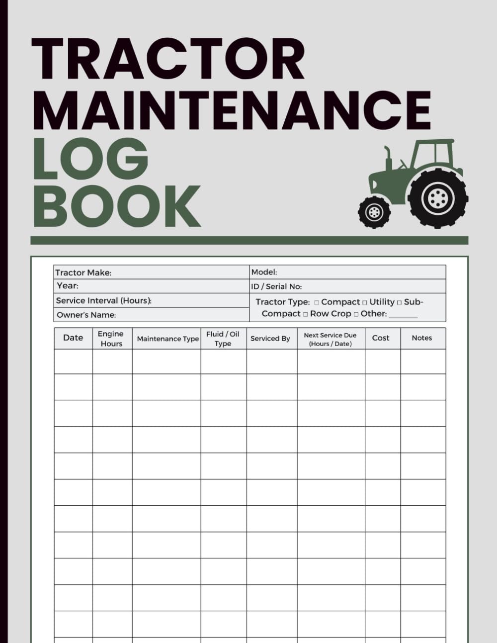 Tractor Maintenance Log Book: Document Service Tasks, Operating Hours, Lubricants, Components Used & Upcoming Repairs - for Agricultural Machinery and Fleet Management baixar o livro de graça