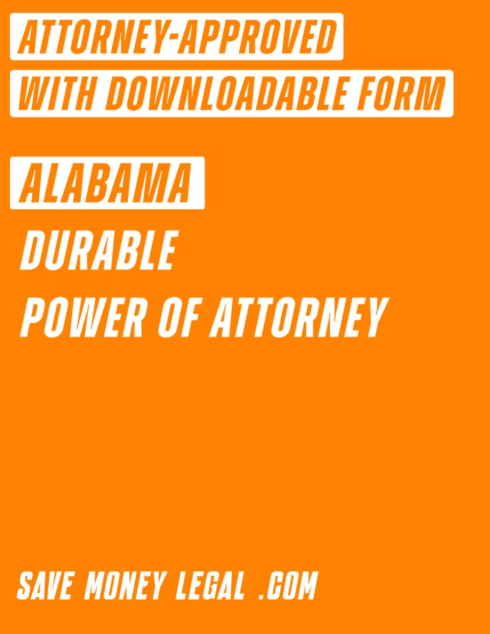 Alabama Durable Power of Attorney (Save Money Legal) baixar livro de graça