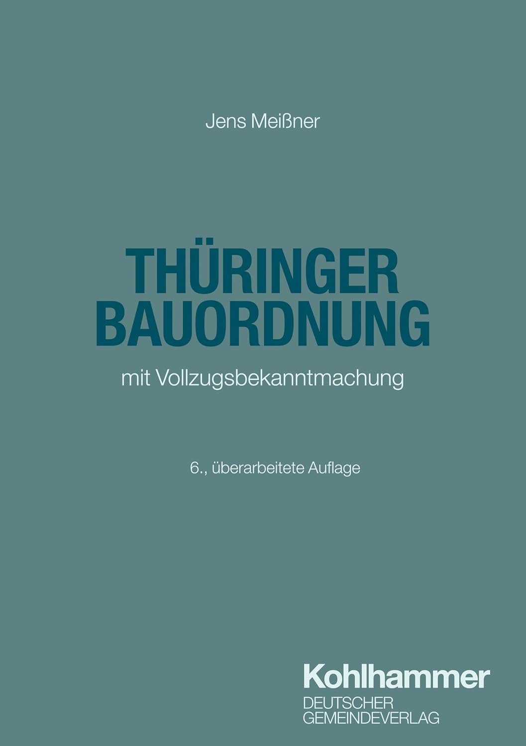 ler totalmente Thüringer Bauordnung: mit Vollzugsbekanntmachung (German Edition)