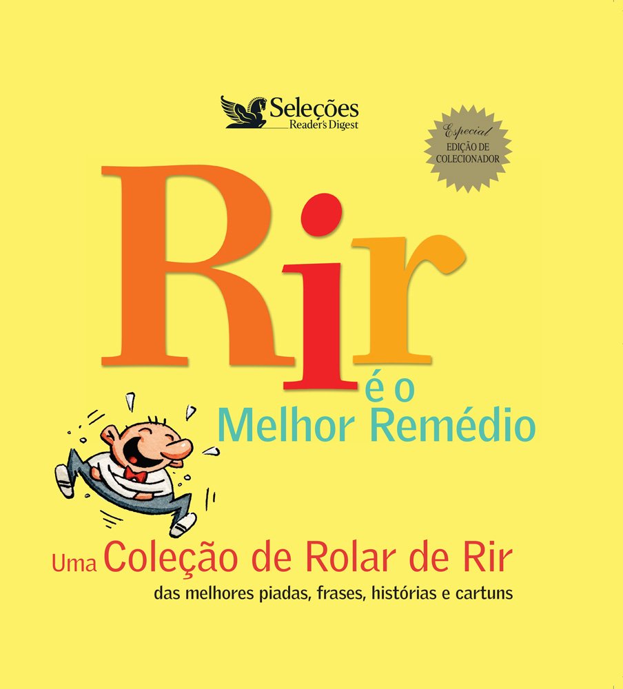 Rir É o Melhor Remédio