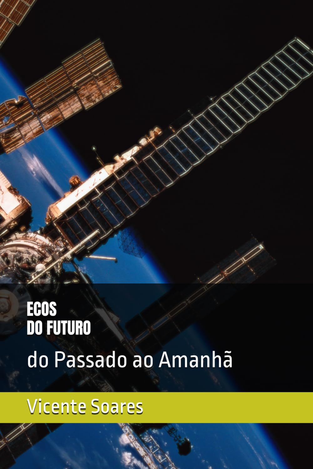 capítulo por capítulo baixar Ecos do Futuro: do Passado ao Amanhã (Portuguese Edition)