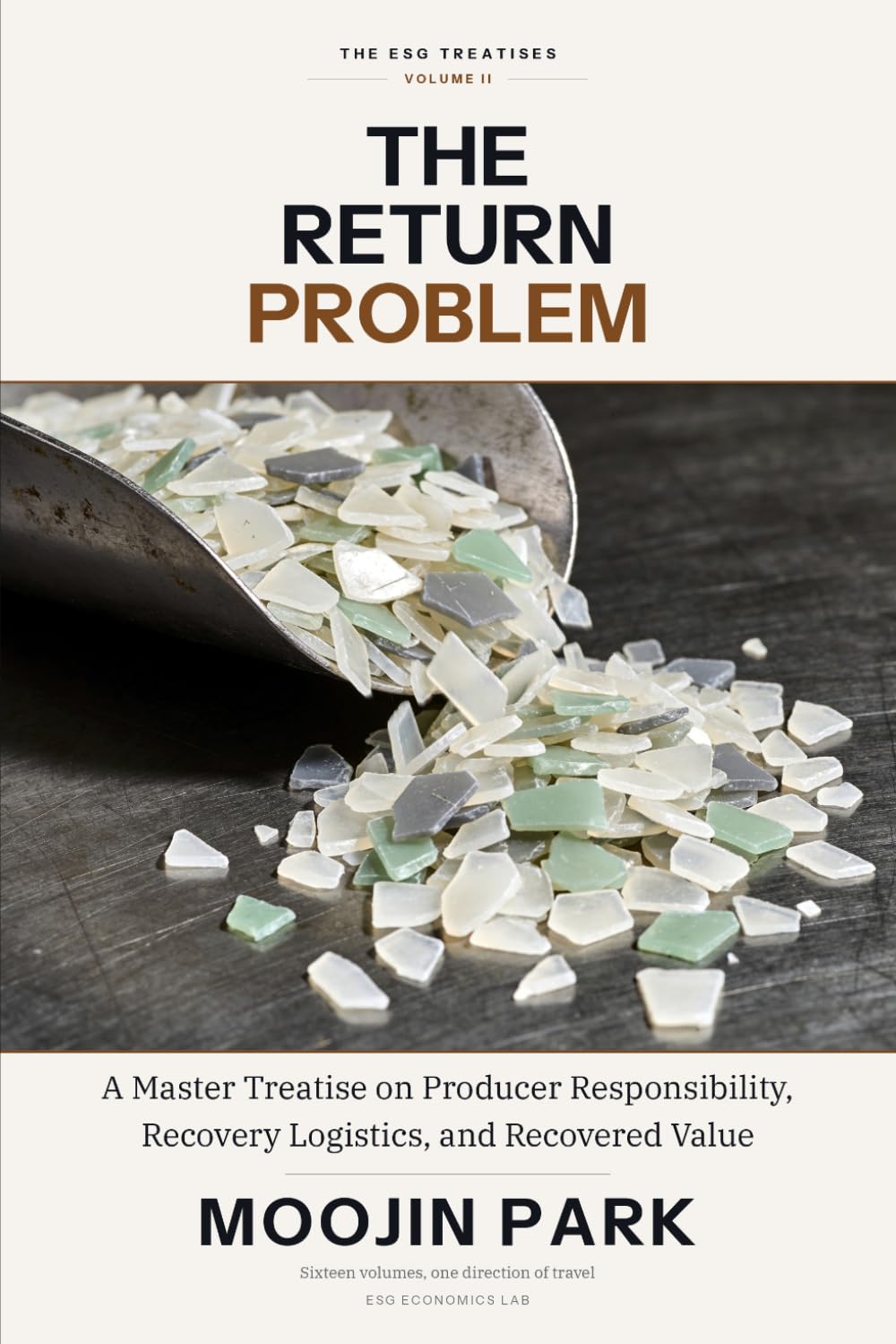 The Return Problem: A Master Treatise on Producer Responsibility, Recovery Logistics, and Recovered Value (The ESG Treatises) baixar o livro de graça