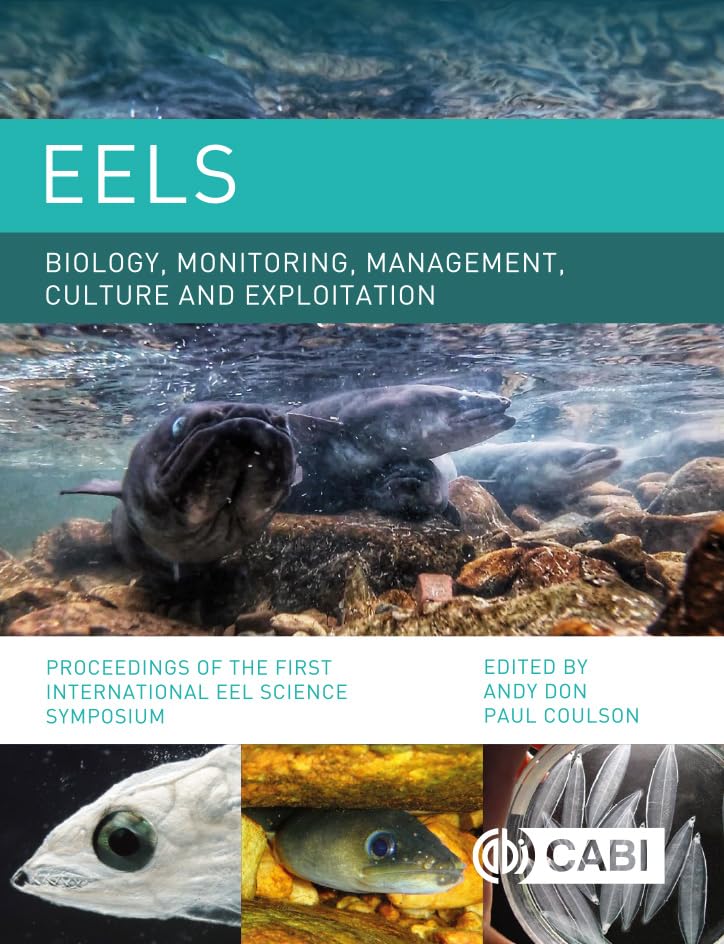 capítulo por capítulo baixar Eels Biology, Monitoring, Management, Culture and Exploitation: Proceedings of the First International Eel Science Symposium (English Edition)