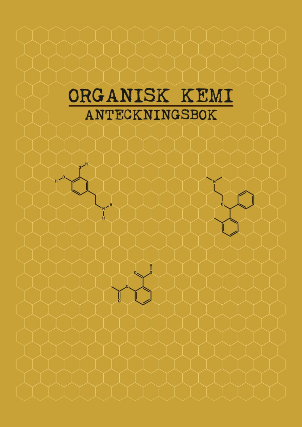 capítulo por capítulo baixar Organisk Kemi Anteckningsbok: För Kemistudenter och Biokemistudenter, Hexagonalt Rutnät A4 med Periodiska Systemet (Swedish Edition)