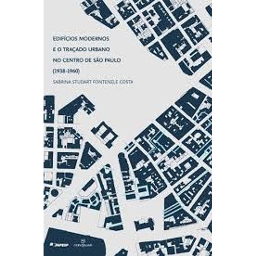capítulo por capítulo baixar Edifícios Modernos e o Traçado Urbano no Centro de São Paulo. 1938-1960