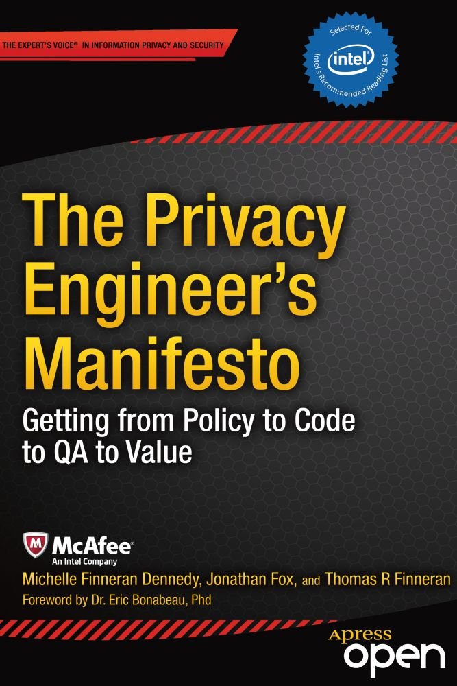 The Privacy Engineer's Manifesto: Getting from Policy to Code to QA to Value (English Edition)