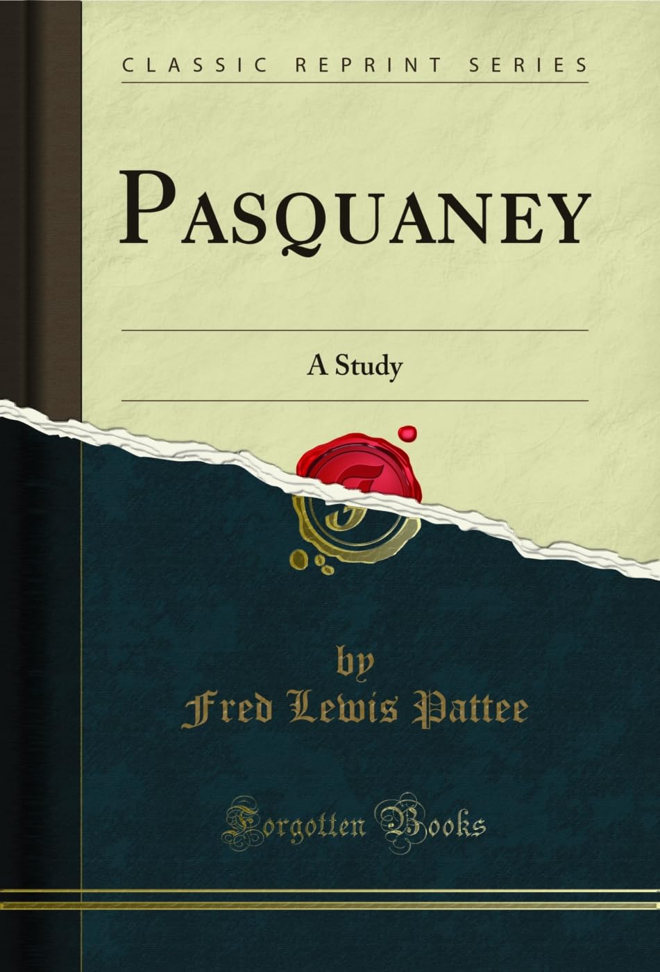 Pasquaney: A Study (Classic Reprint) (English Edition)