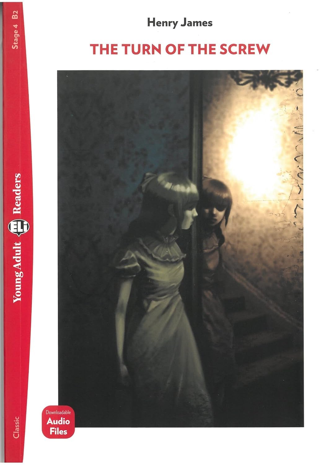 Young Adult ELI Readers - English: The Turn of the Screw + downloadable audio baixar livro de graça