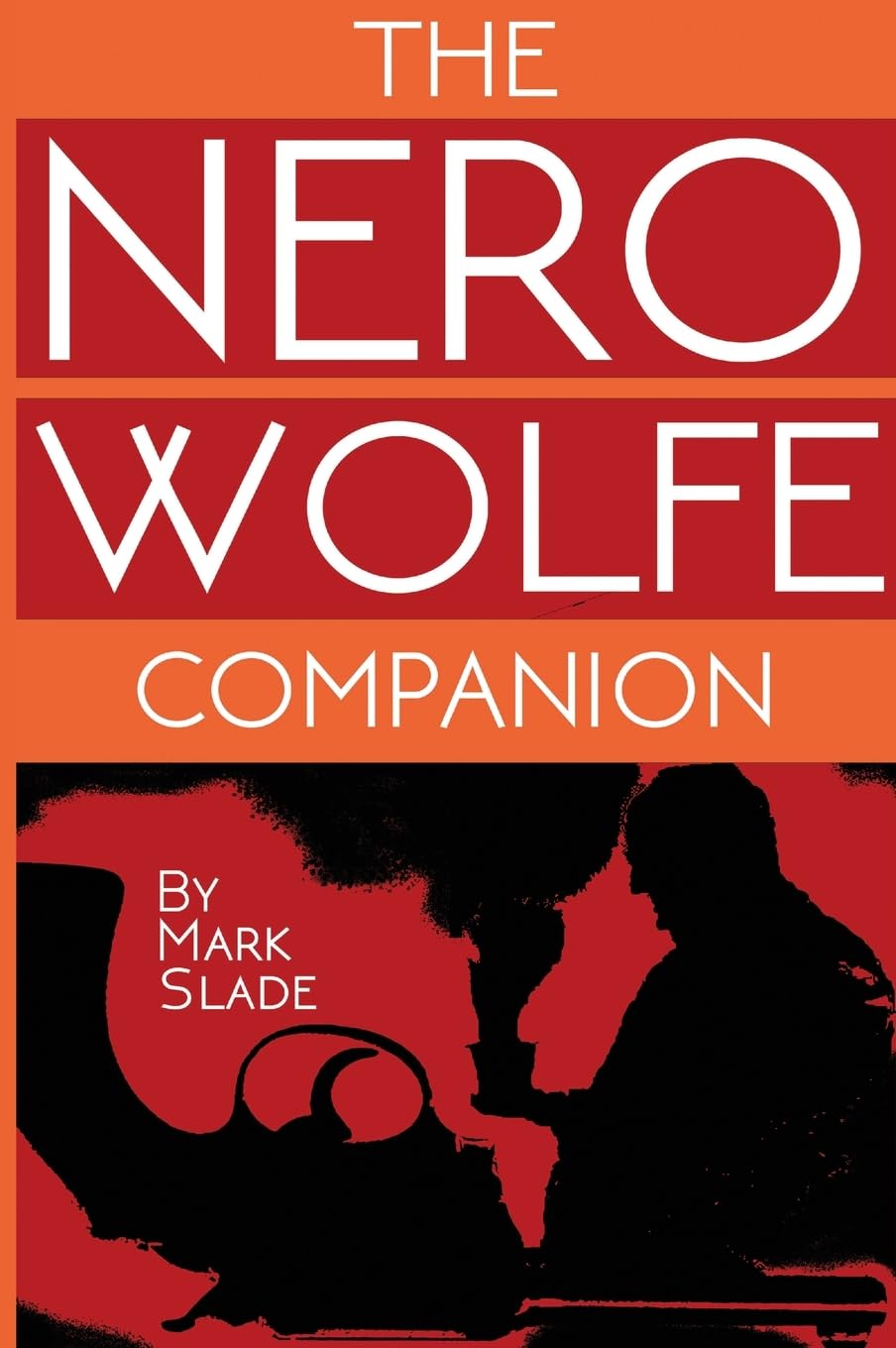 ler totalmente The Nero Wolfe Companion: A Guide to the Media Adaptations of Rex Stout's Creation