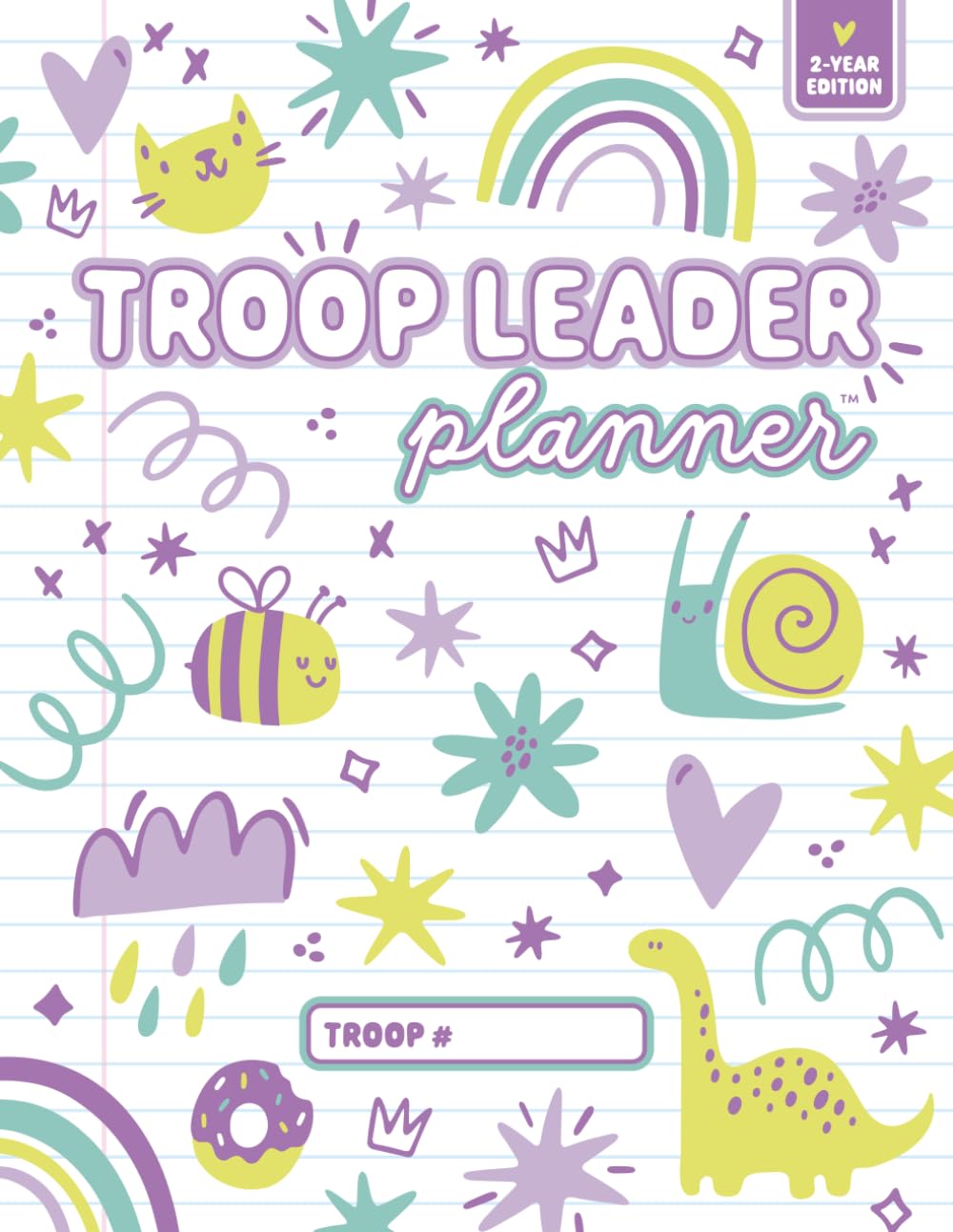 ler totalmente Troop Leader Planner Undated (Two-Year Edition): 24-Month Organizer for Daisy, Brownie, Junior, Multi-Level Scout Girl Groups | Must-Have Meeting &... Monthly, Yearly Calendars (Purple Doodles)