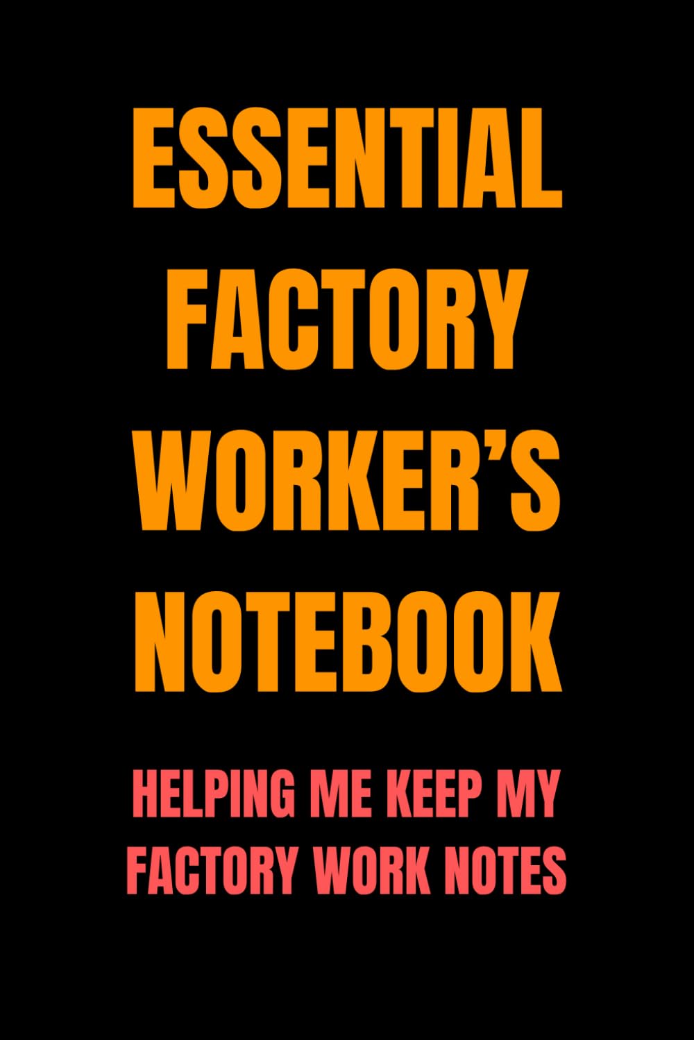 capítulo por capítulo baixar Essential Factory Worker’s Notebook