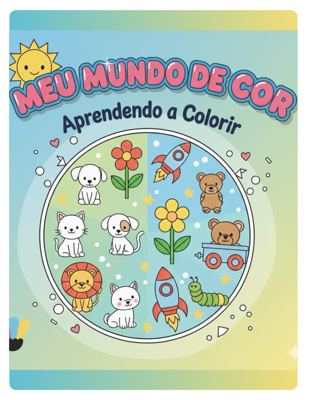 ler totalmente Meu Mundo de Cor: Aprendendo a Cololir (Portuguese Edition)