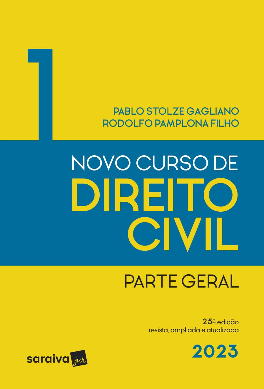 Novo Curso de Direito Civil - Vol 1 - Parte Geral - 25ª edição 2023: Volume 1 baixar livro de graça