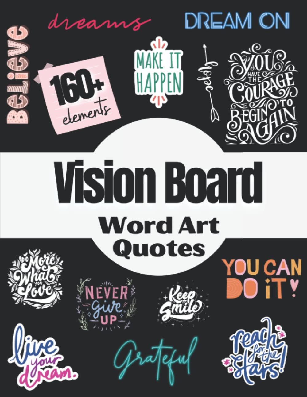 Vision Board Word Art Quotes: 160+ Motivational and Inspirational Word Art Quotes Vision Board Kit For Adults Supplies ( magazines for vision board - manifestation kit ) (Vision Board Supplies) baixar livro de graça