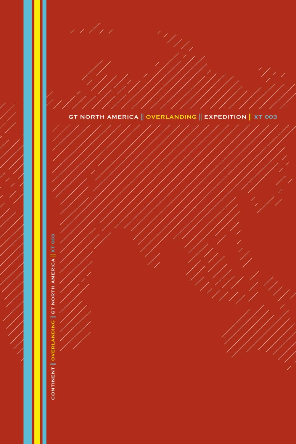 ler totalmente GT NORTH AMERICA 003: OVERLANDING | EXPEDITION NOTEBOOK | 6X9 | 120 PAGES | GRAPH PAPER PROJECT NOTEBOOK