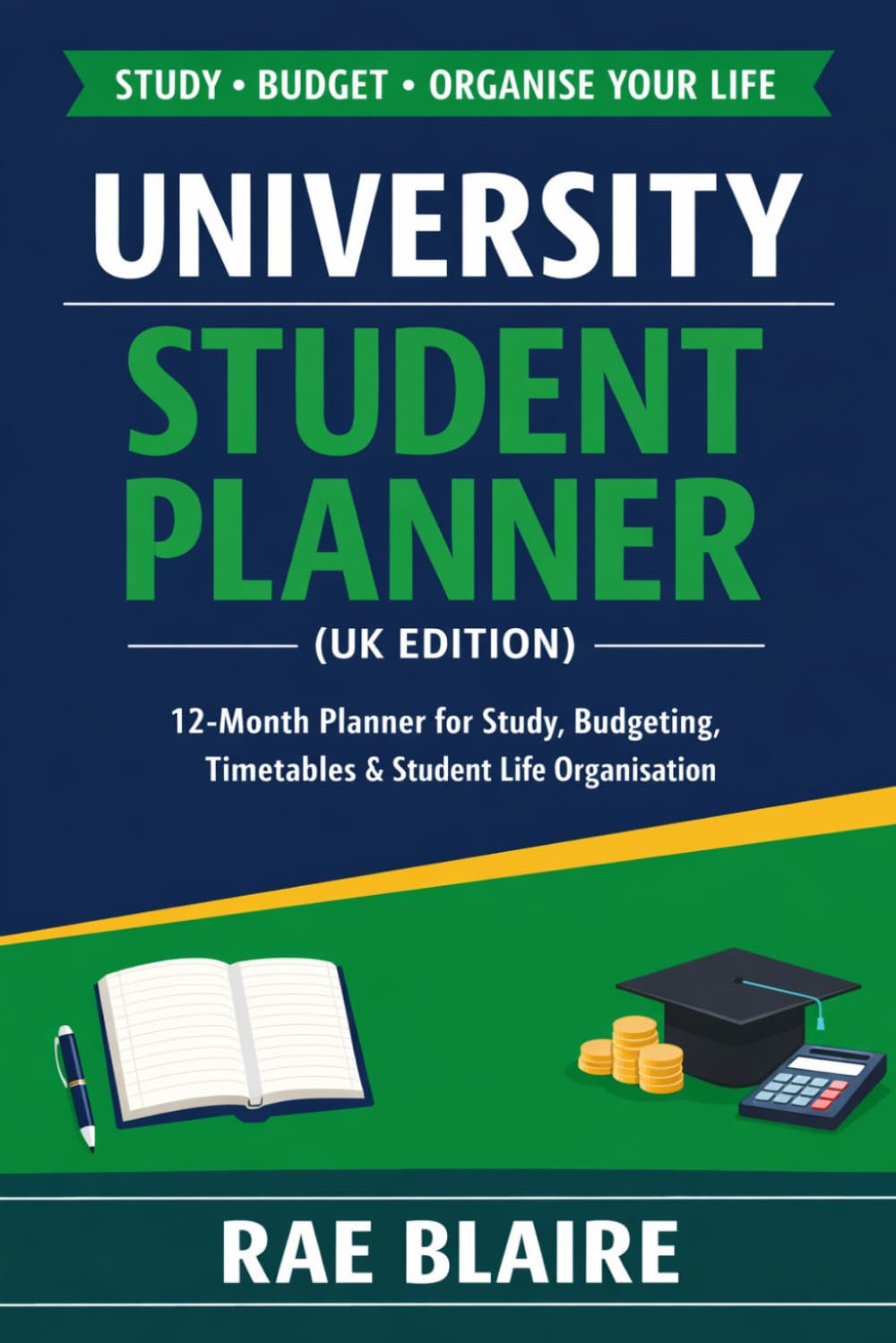 ler totalmente University Student Planner (UK Edition): A 12-Month Organiser for Study, Budgeting & Student Life