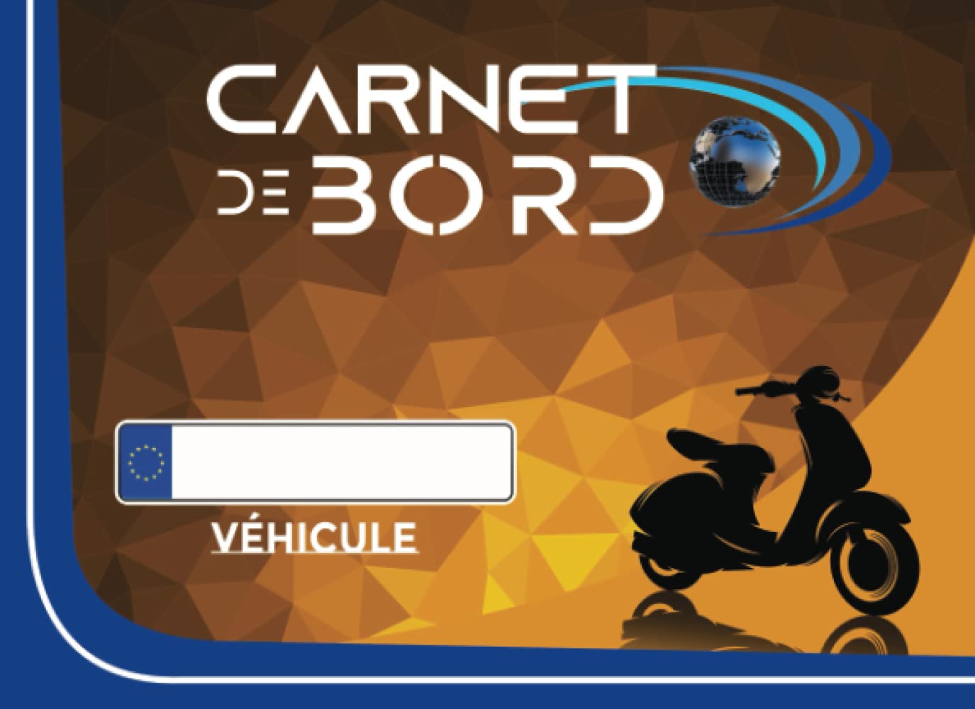 Carnet de Bord véhicule de service: Suivi kilométrique pour véhicule de fonction et particulier | Carnet de Suivi des déplacements | Carnet de... Réduction d'impôts | Scooter (French Edition) baixar livro de graça